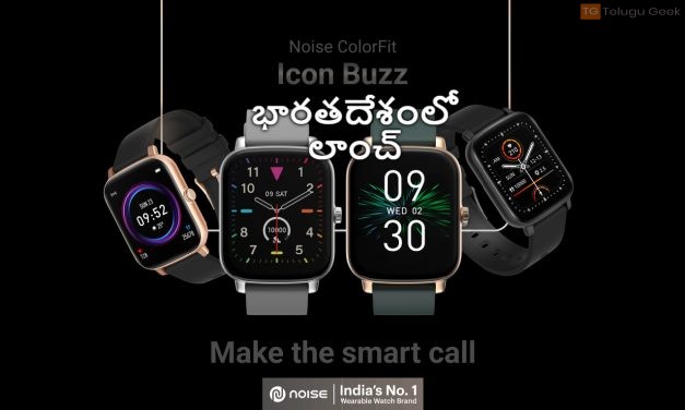 నాయిస్ కలర్‌ఫిట్ ఐకాన్ బజ్, స్మార్ట్ వాచ్ భారతదేశంలో లాంచ్ చేయబడింది